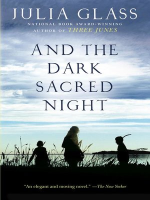 cover image of And the Dark Sacred Night